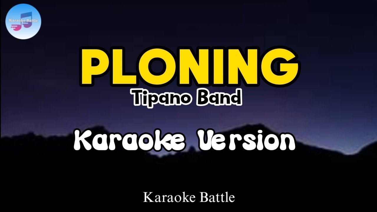 Ploning - Tipano Band Cuyonon Song) Karaoke Battle