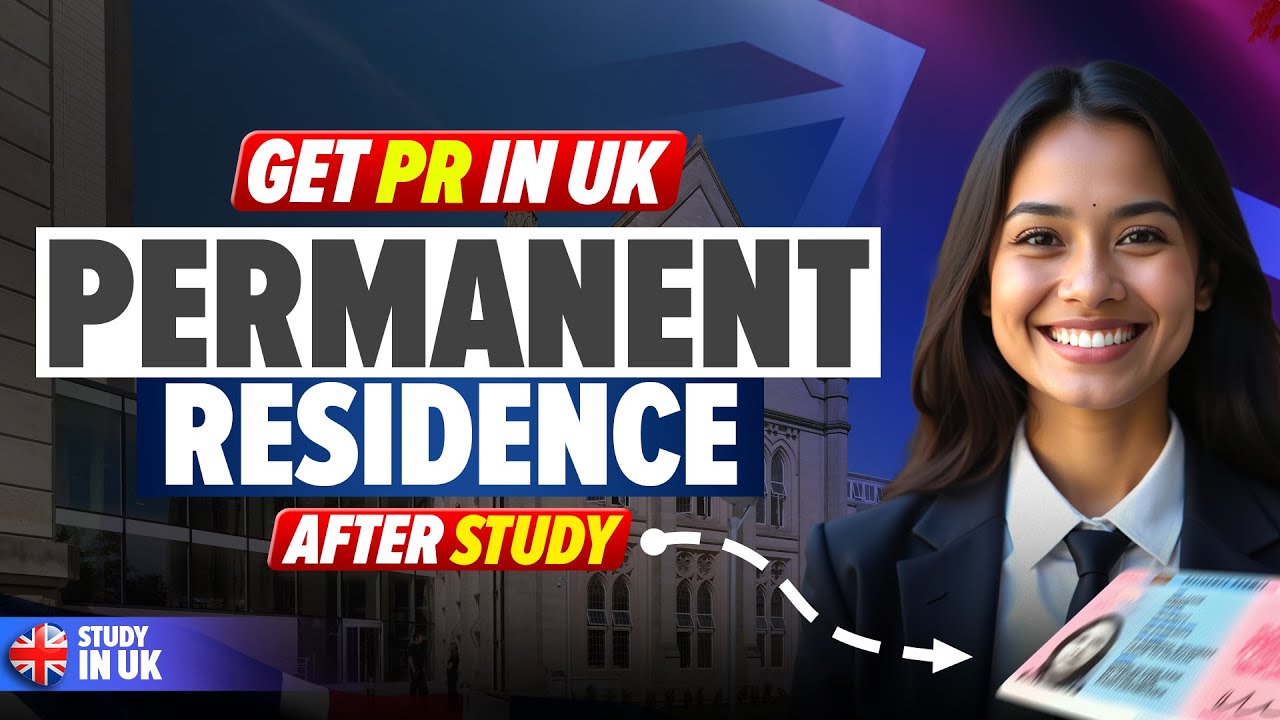How to get PR in UK after Study VISA? Complete Guide! 💡