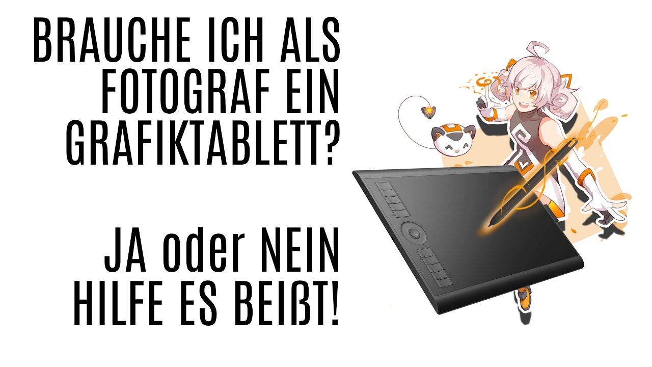Brauche ich ein Grafiktablett? Als Fotograf?
