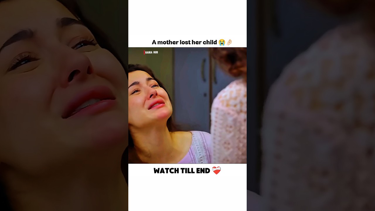 Mother lost her child#merehumsafar#farhansaeed #haniaamir#sad#viral#drama#motherlove @HaniaHub07