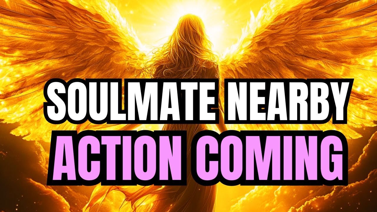 Your Soulmate Is Closer Than You Think—A Meaningful Action Is About to Change Everything