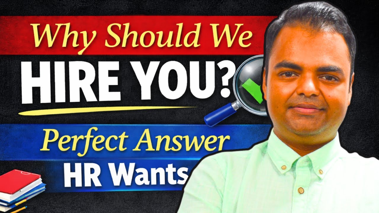 Why Should We Hire You🔥Perfect Answer HR Wants, Interview Questions and Answers | Ujjwal Kumar Sen
