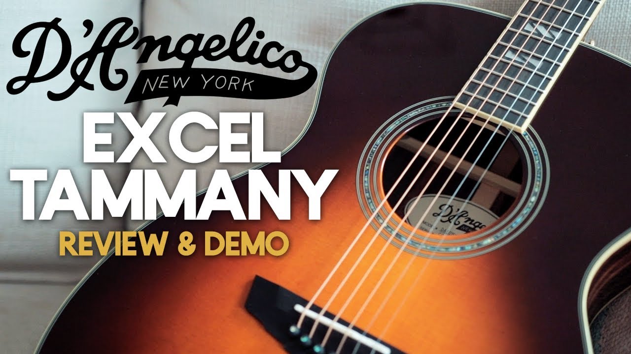 NEW for 2019 - D'Angelico Excel Tammany [Demo & Review]