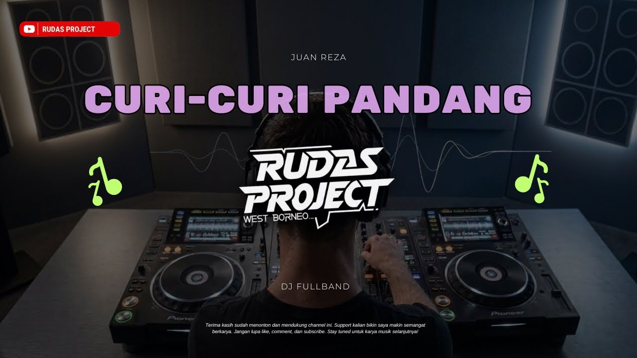 DJ CURI CURI PANDANG - FULLBAND BY RUDAS PROJECT 