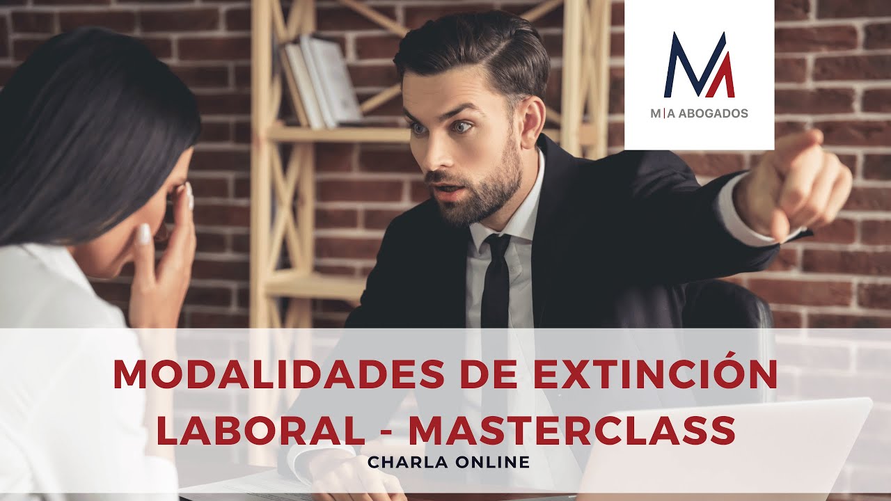 Modalidades de extinción laboral - Masterclass