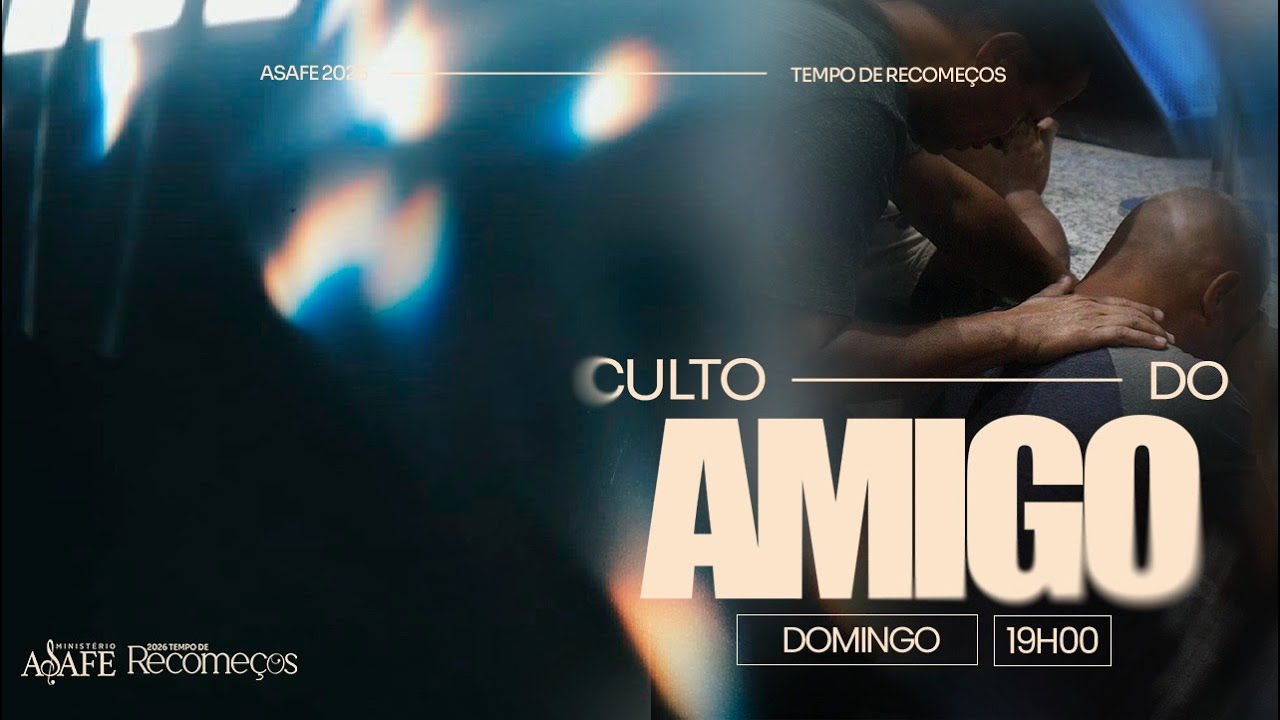 CULTO DO AMIGO || 25/01/26