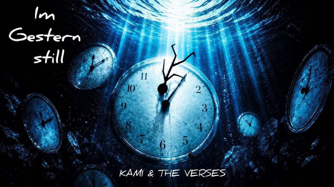 IM GESTERN STILL - KAMI & THE VERSES