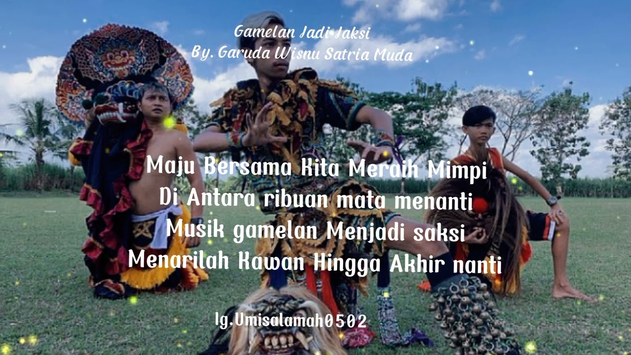 Gamelan Jadi Saksi || By.Garuda Wisnu Satria Muda || Music Video || Video Lyrics
