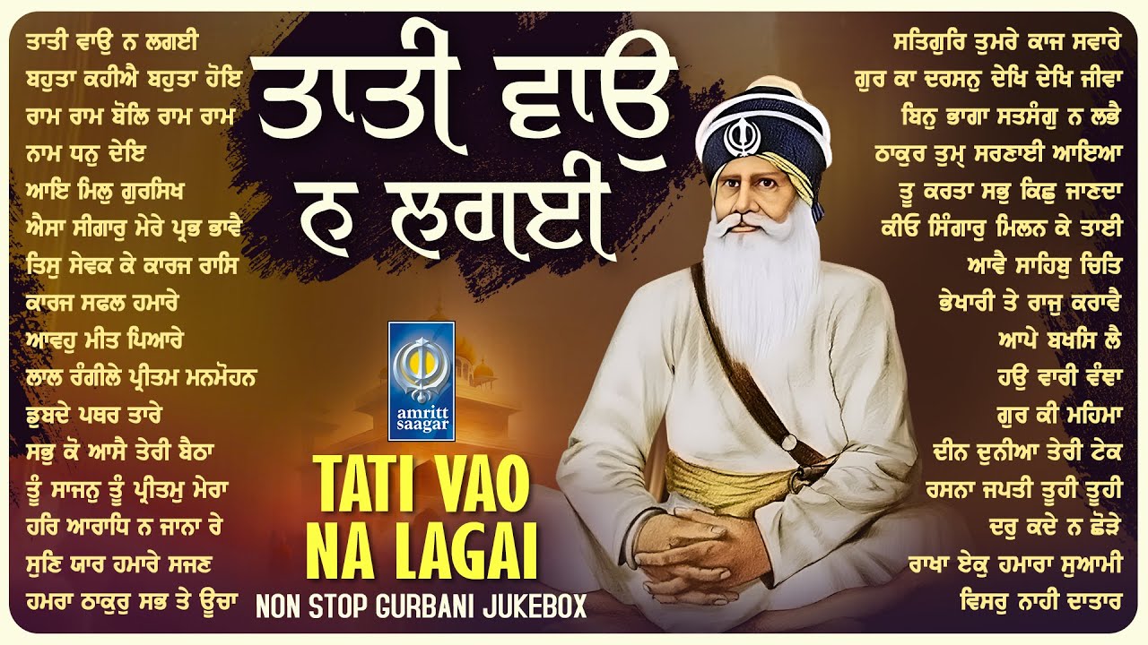 Non Stop Shabad Gurbani Kirtan : Tati Vao Na Lagai - New Shabad Kirtan - Dhan Baba Deep Singh Ji