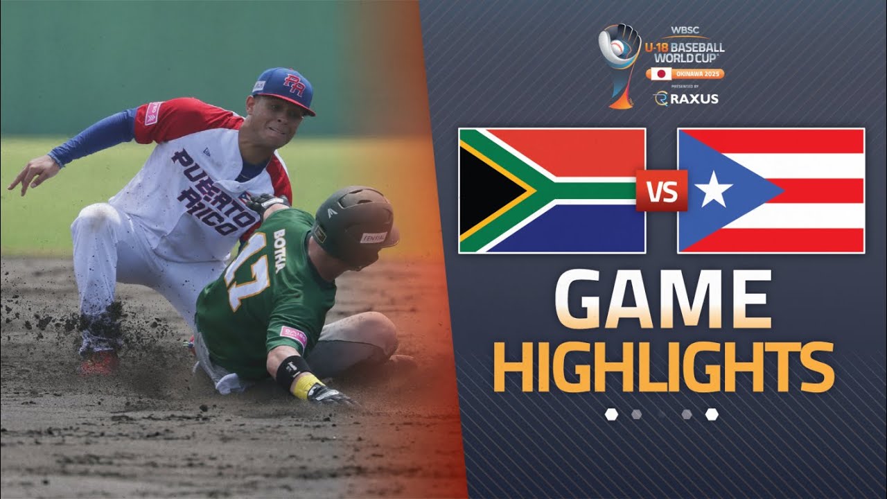 HIGHLIGHTS | 🇿🇦 South Africa vs 🇵🇷 Puerto Rico | WBSC U-18 Baseball World Cup 2025