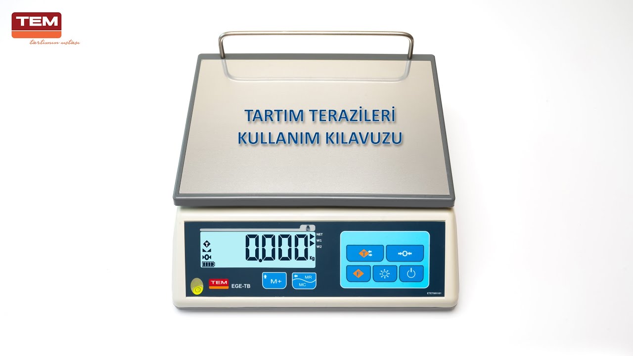 Tartım Terazileri Kullanım Kılavuzu