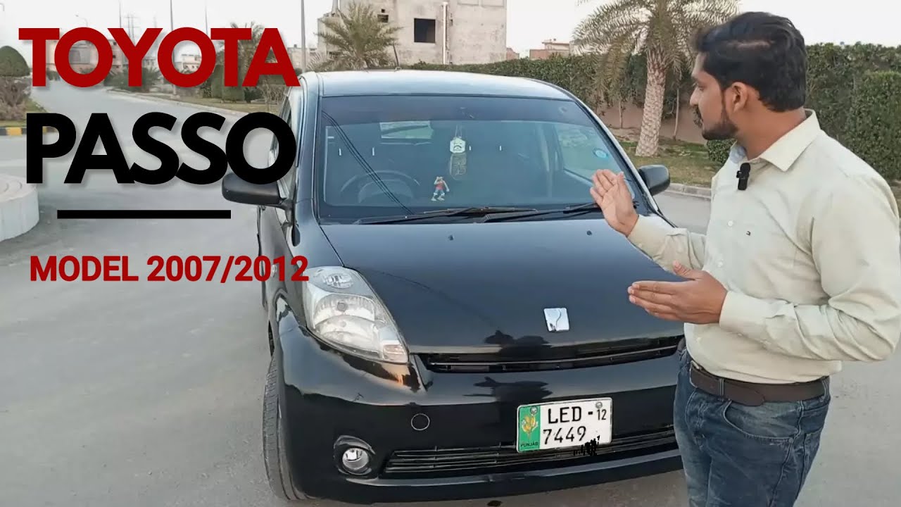 Toyota Passo Model 2007/2012 (Review For Sale)