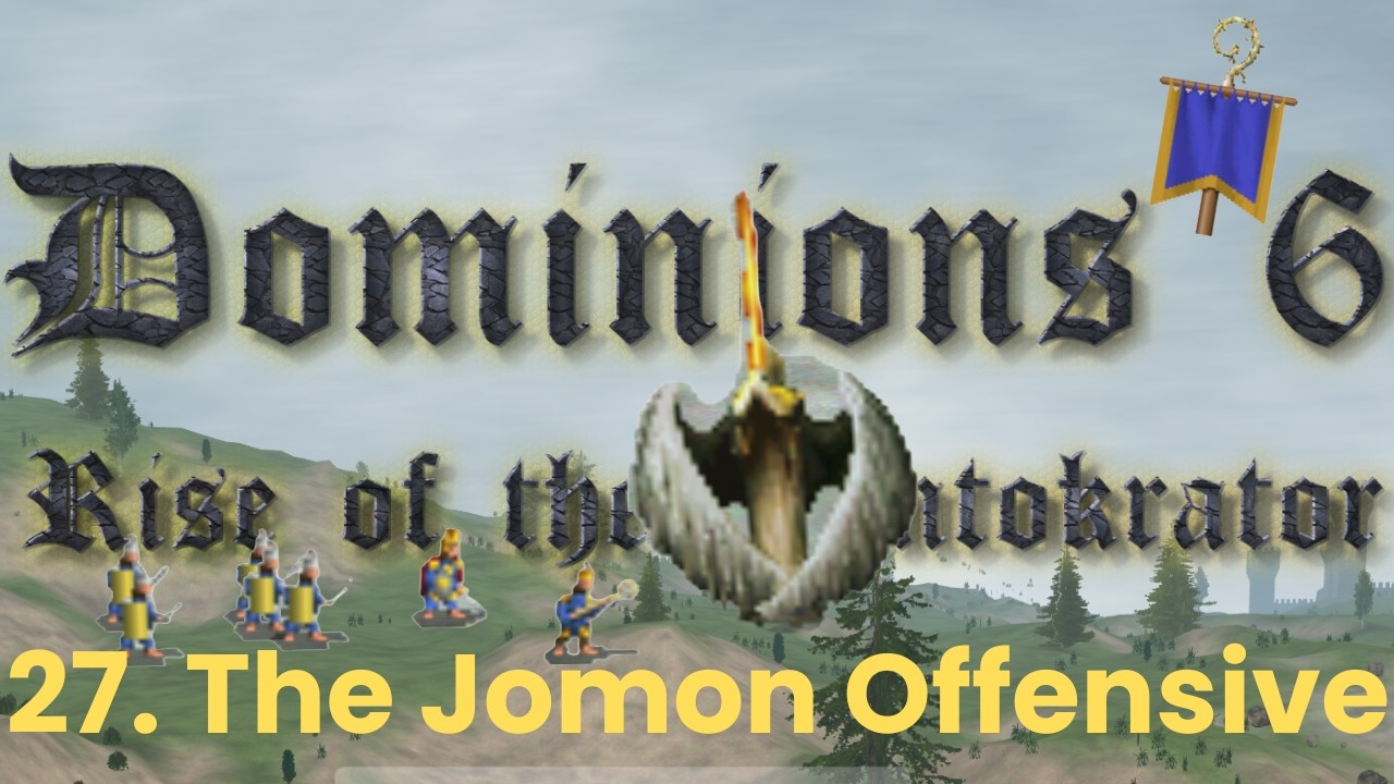 Dominions 6 | LA Piconye | Turns 57-58