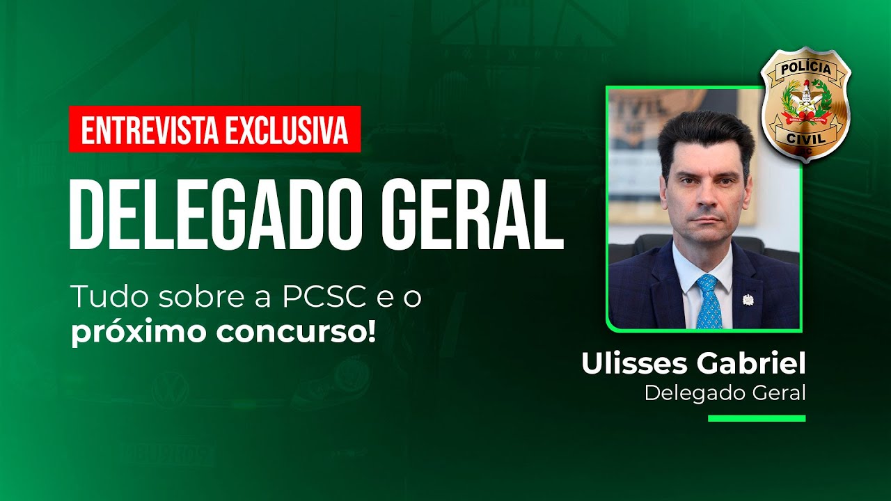 Entrevista Exclusiva | Delegado Geral da PCSC