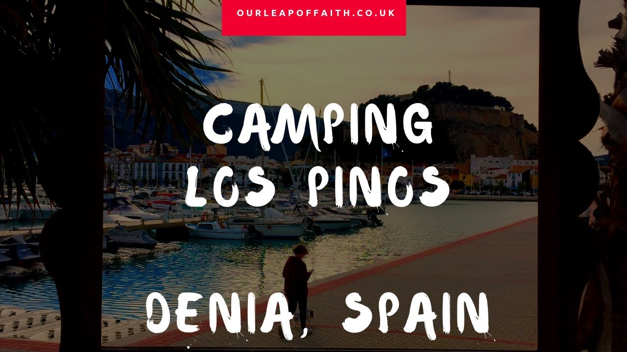 Camping Los Pinos, Dénia, Spain - A tour of our winter campsite.