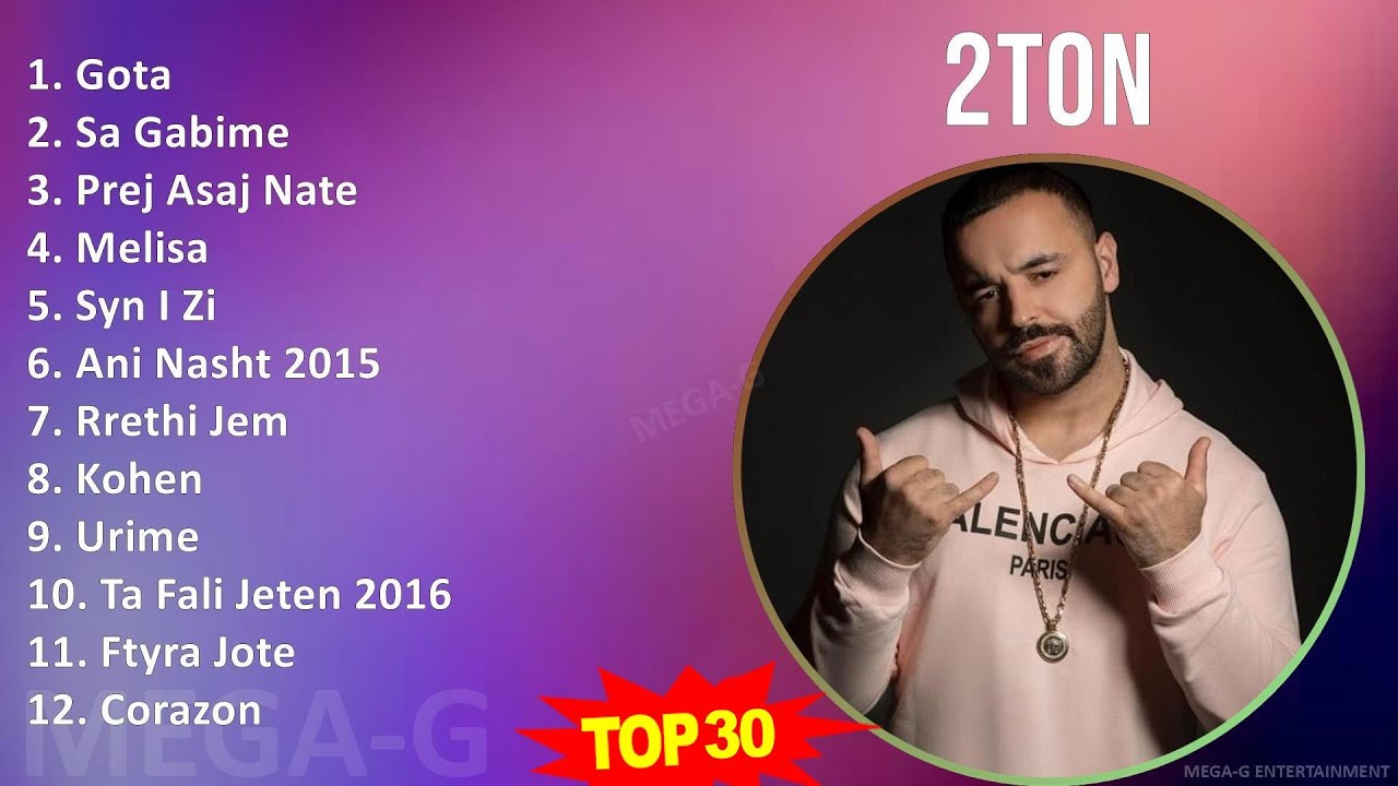 2 T O N 2024 MIX 30 Grandes &Eacute;xitos ~