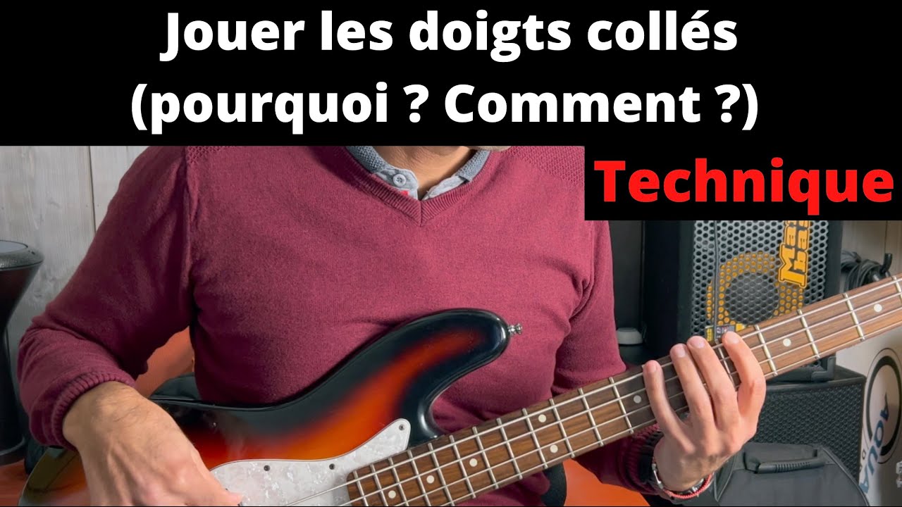 Débuter la basse : Technique : Jouer les doigts collés