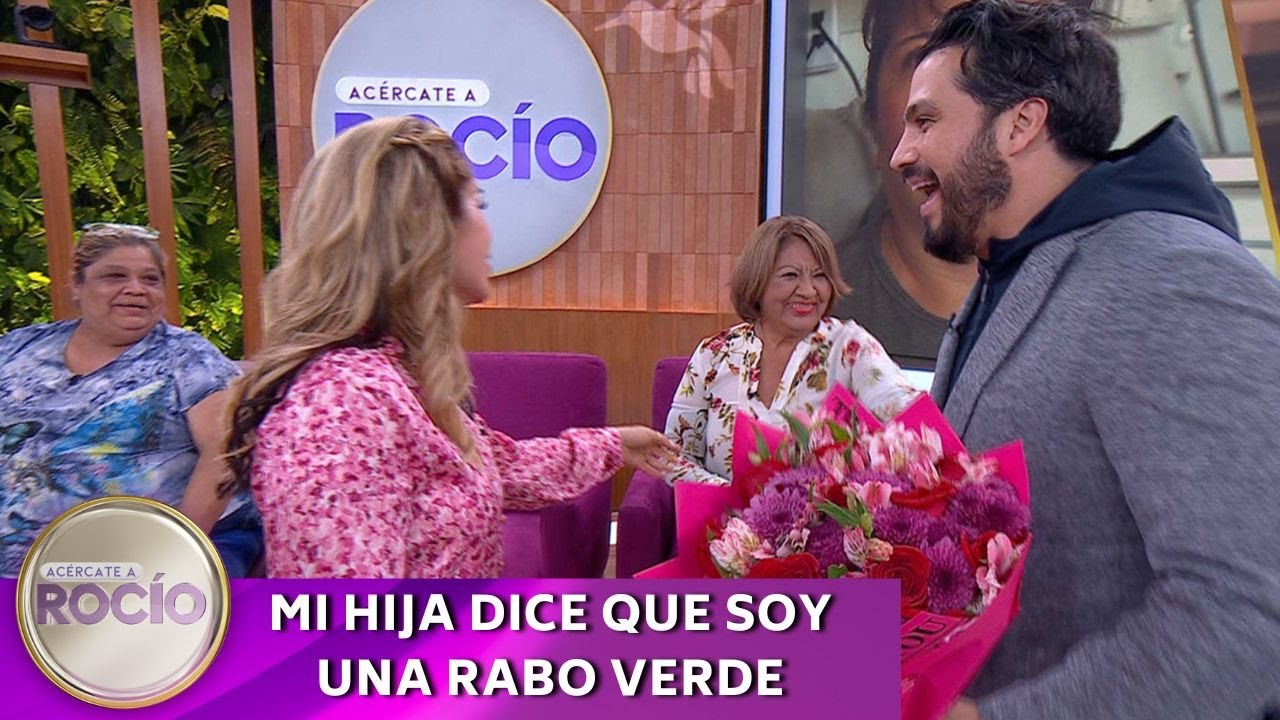Mi hija dice que soy una rabo verde | Programa del 11 marzo 2025 | Acércate a Rocío