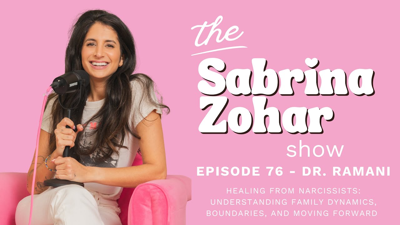 Healing from narcissists: Boundaries, and moving forward with Dr. Ramani | Sabrina Zohar