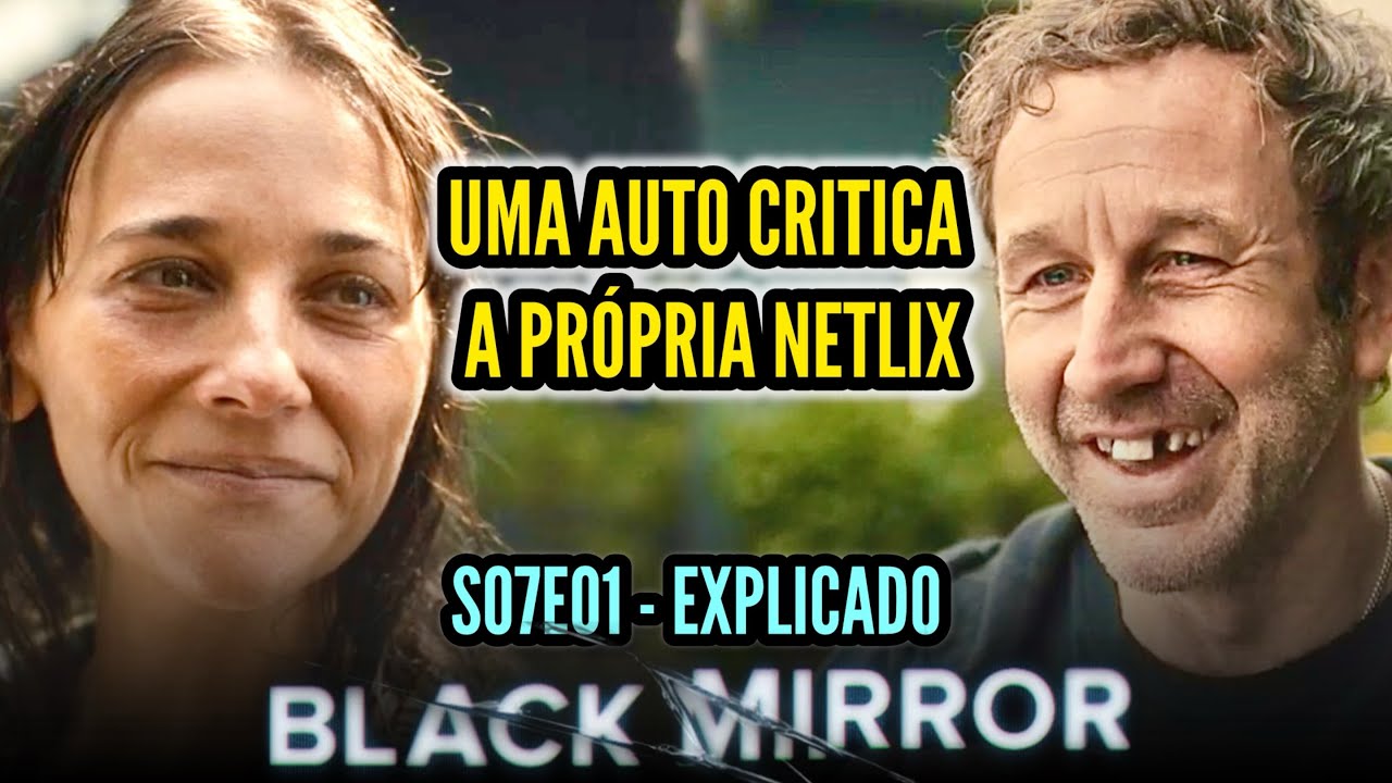 Black Mirror 7 - Ep 1: Pessoas Comuns | EXPLICADO