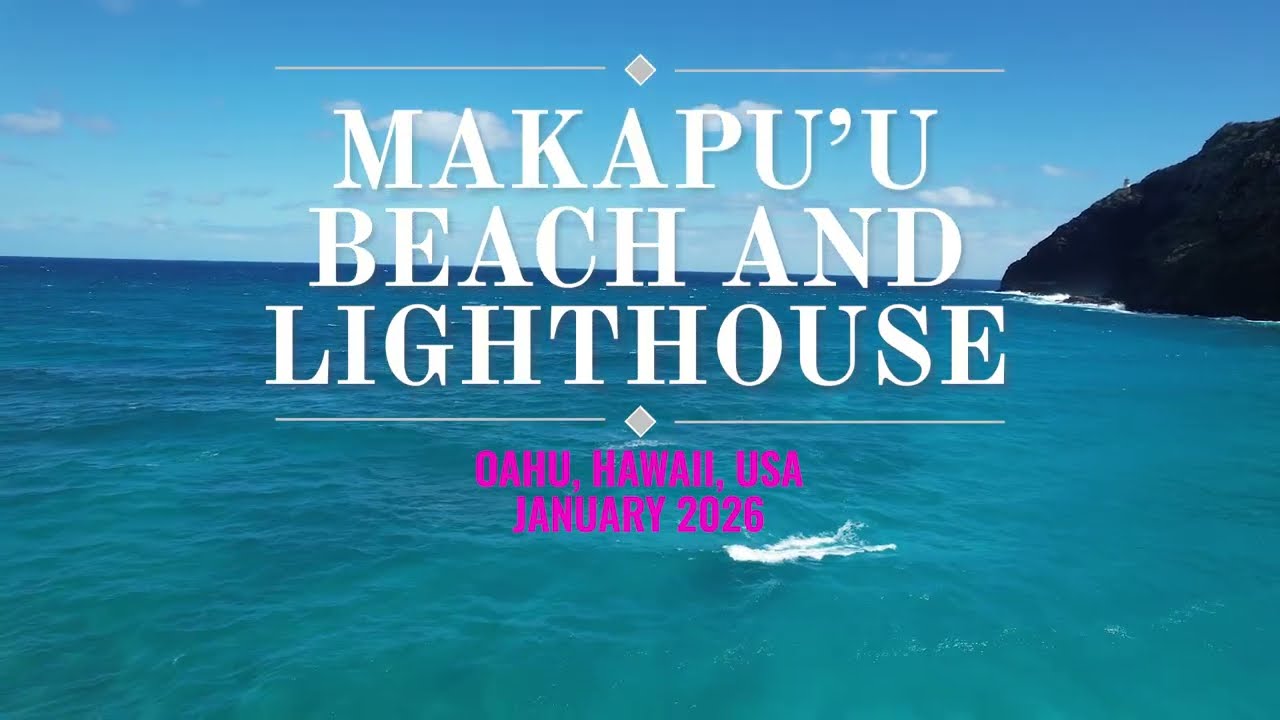 2026 01 008 Makapuu Beach and Lighthouse