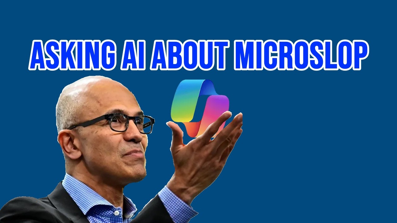 Asking AI what it THINKS of Microslop