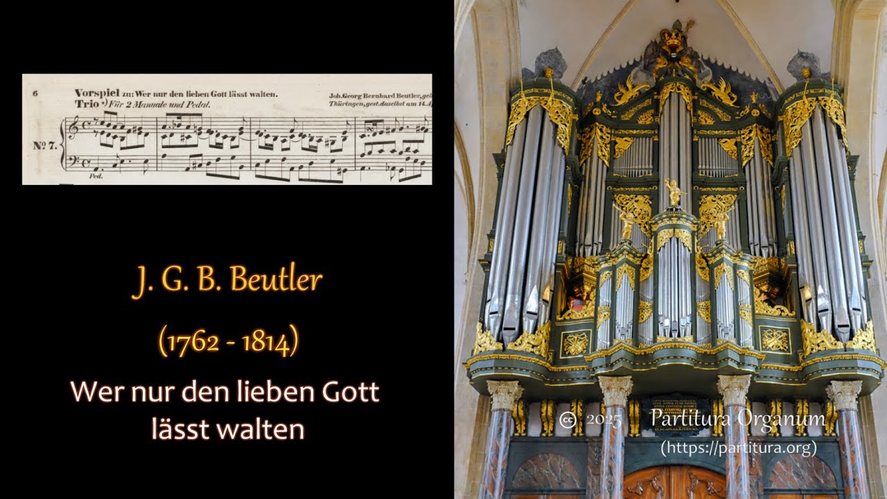 Johann Georg Bernhard Beutler, Wer nur den lieben Gott lässt walten