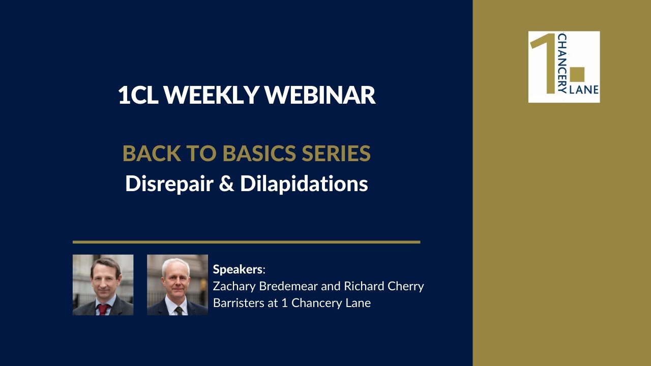 Back to Basics: Disrepair and Dilapidations