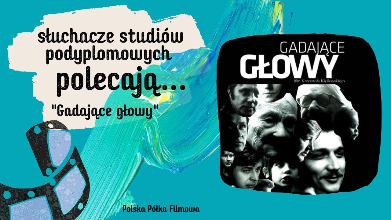 odc. 15 - Gadające głowy - Słuchacze Studiów Podyplomowych Polecają