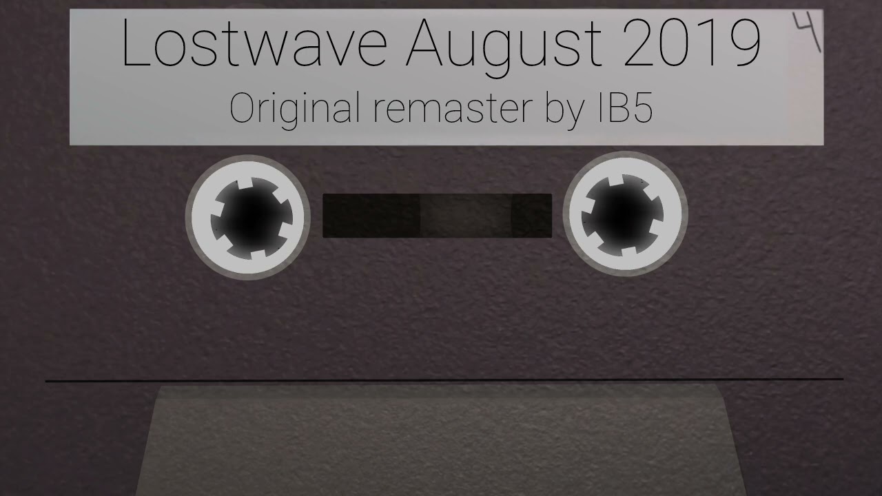 Lostwave August 2019 