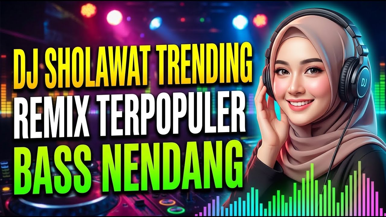 DJ REMIX SHOLAWAT JIBRIL PEMBUKA REZEKI MERDU SLOW BASS