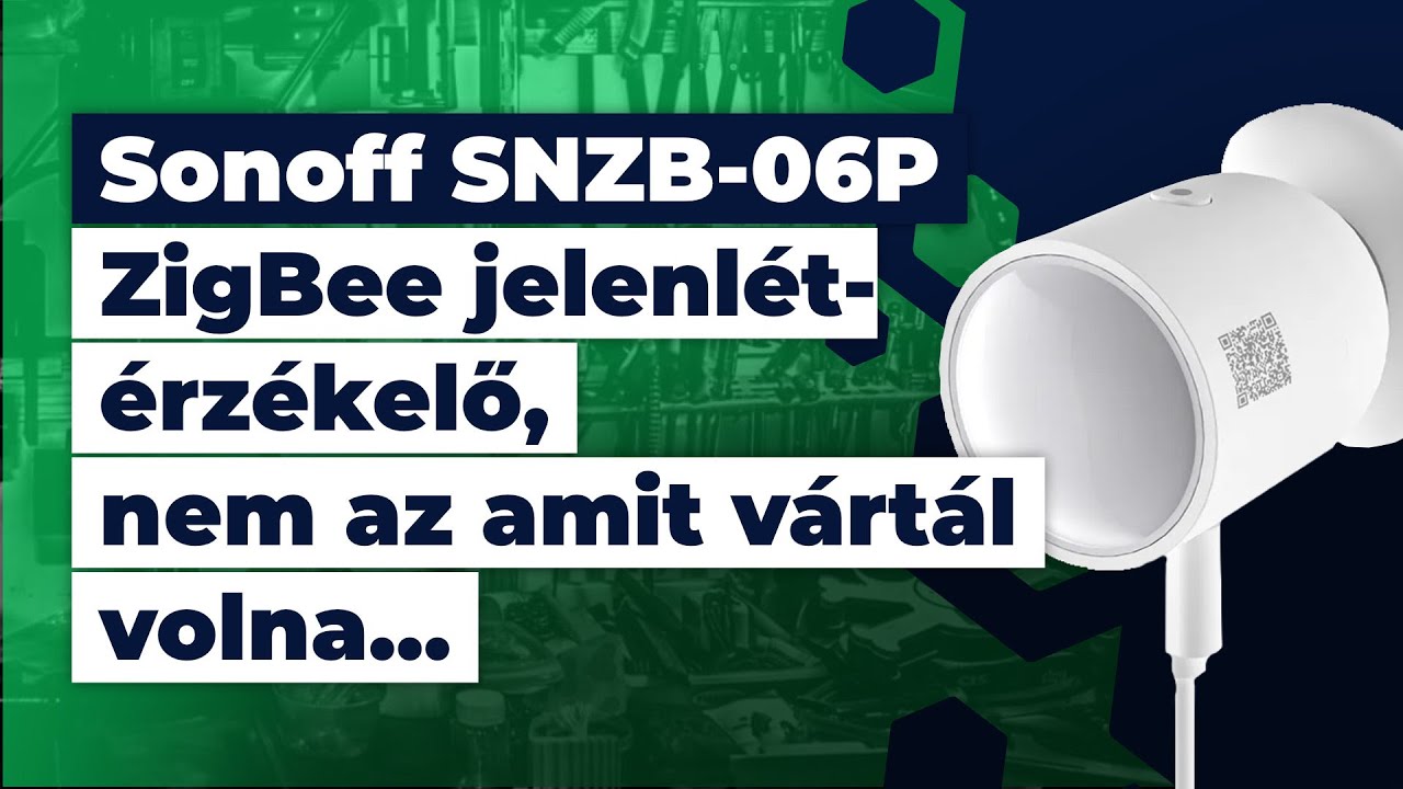 Sonoff SNZB-06P ZigBee jelenlét-érzékelő, milliméter hullámú radartechnológiával