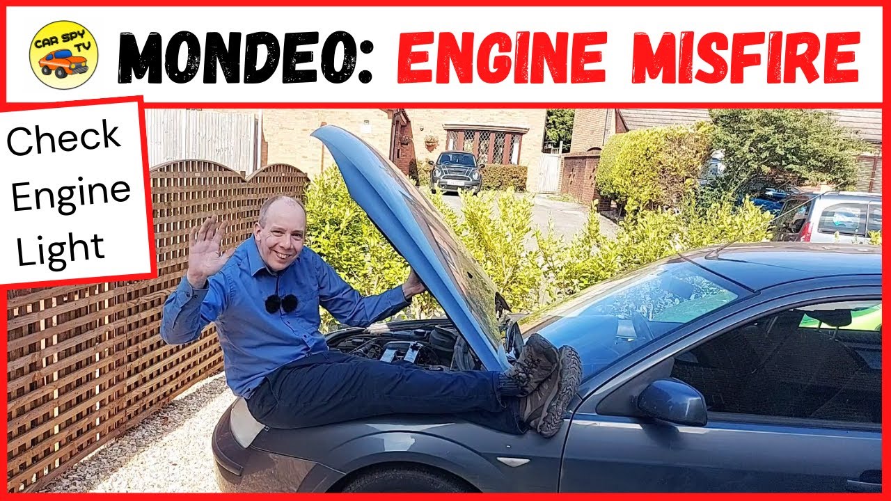 Ford Mondeo Mk3: Engine Misfire (Check Engine Light)
