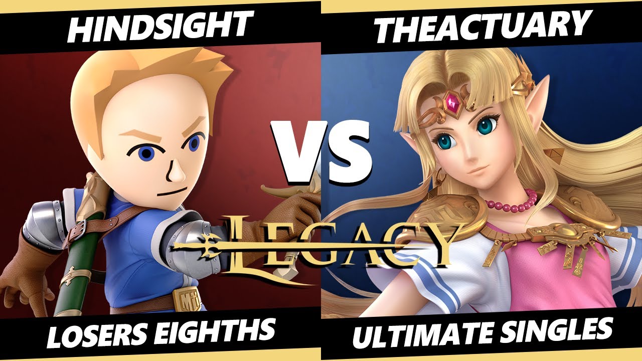 Legacy 1 Top 8 - Hindsight (Mii Swordfighter) Vs. TheActuary (Zelda) SSBU Ultimate Tournament