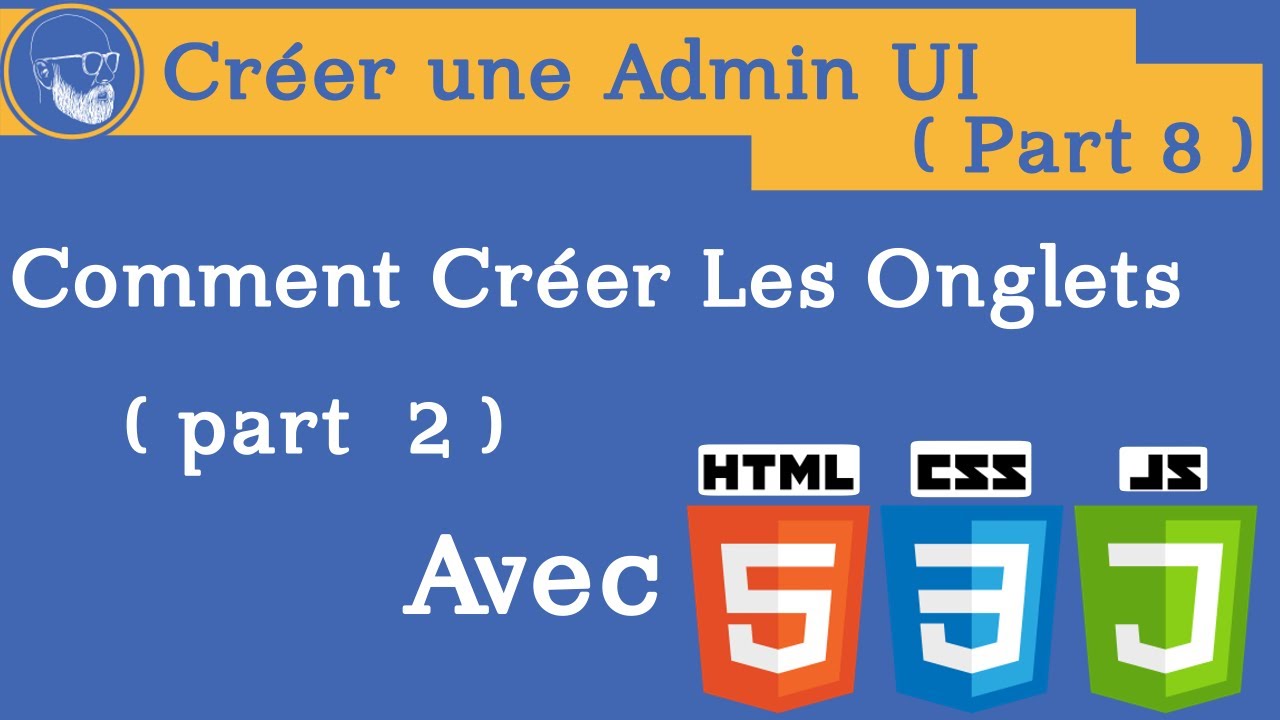 Comment Cr&eacute;er des Onglets Dynamiques Part 2 (admin UI forntend development 2020 part 8)
