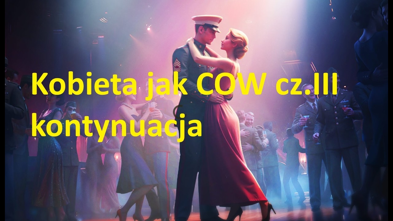 Kobieta jak Call of War cz.II Kontynuacja