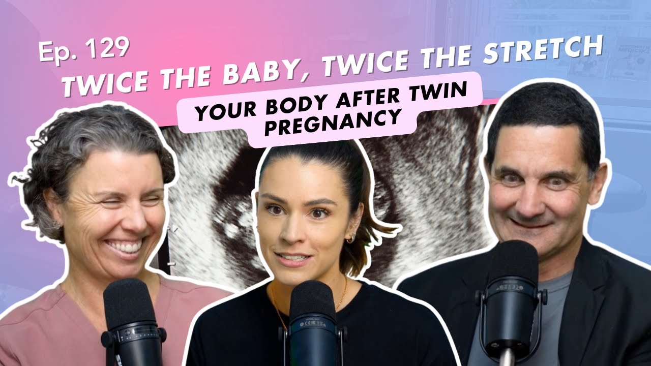 Twice the Baby, Twice the Stretch: Your Body After Twin Pregnancy