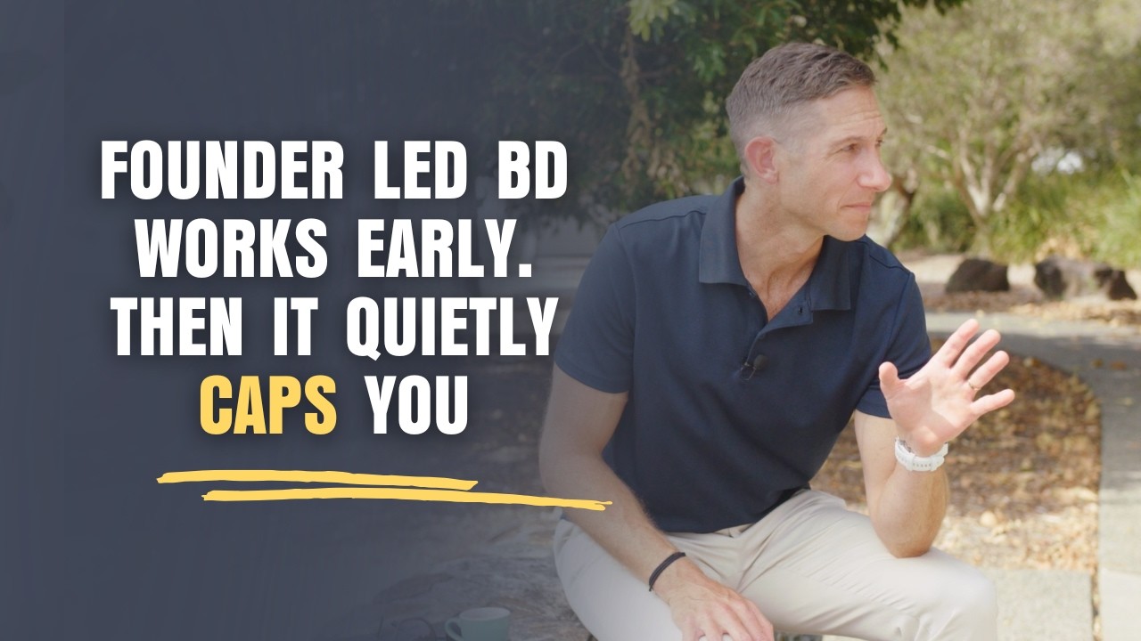 Why Founder-Led BD Is Capping Your Growth | EP 159