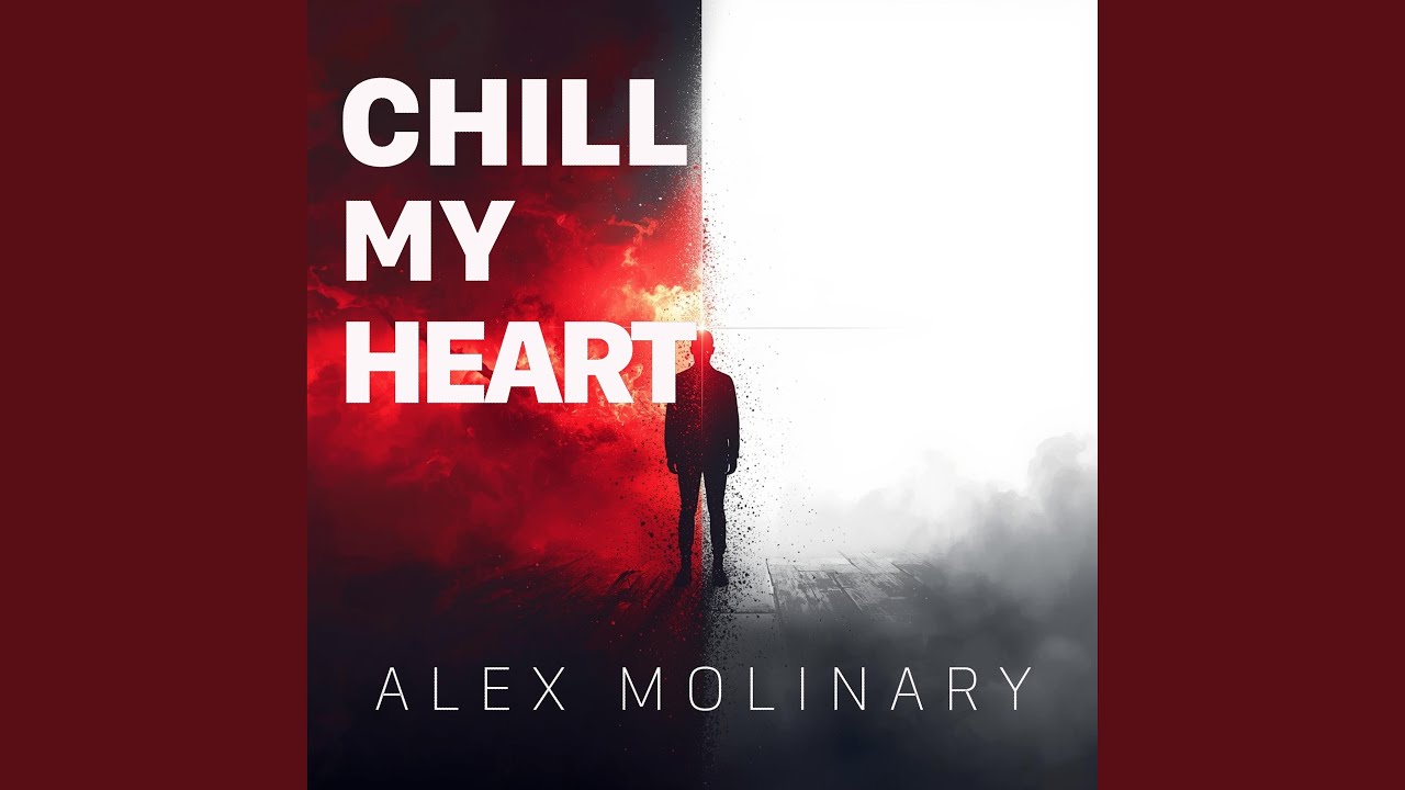 CHILL MY HEART (Radio Edit)