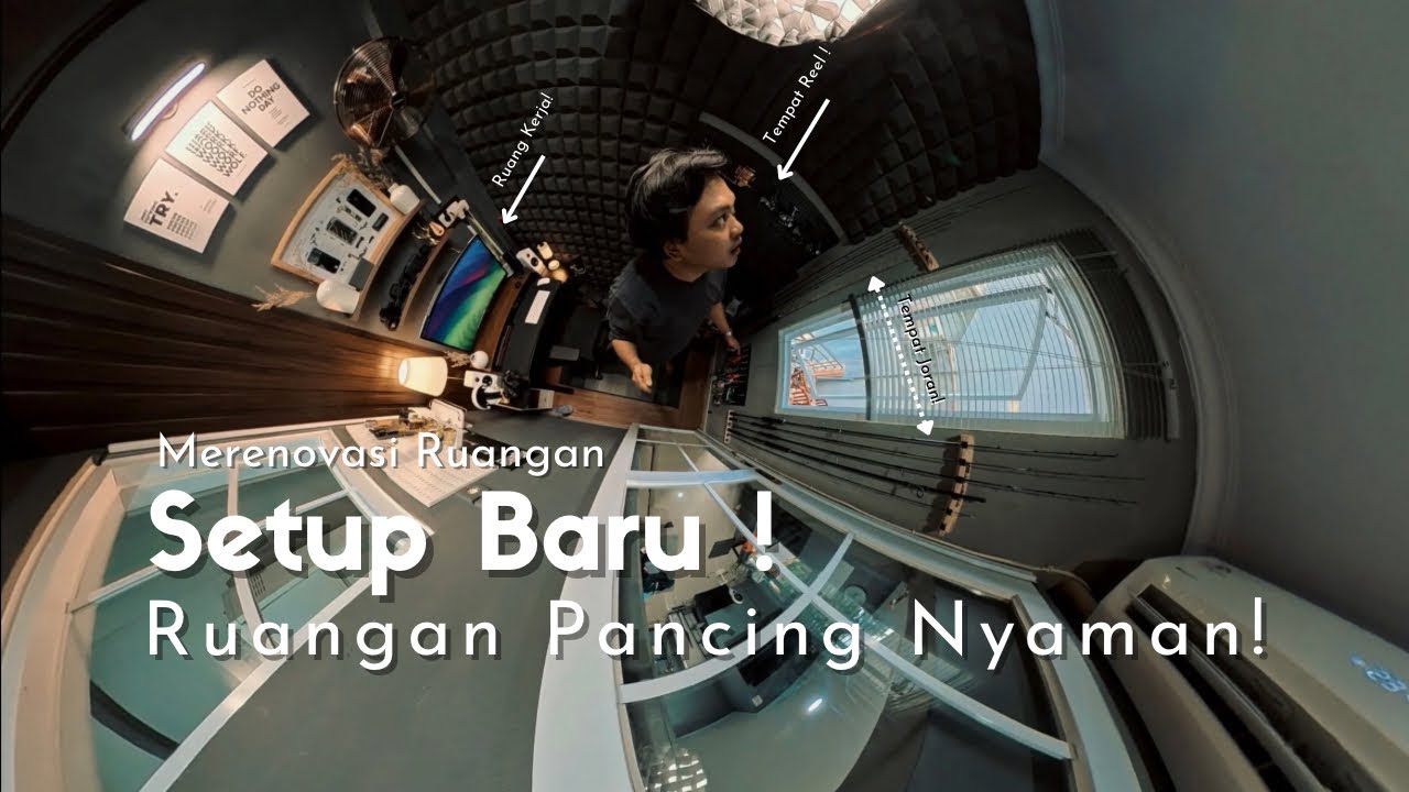 Aku Membuat Ruangan Tempat Pancingan & Setup Studio Kerja 
