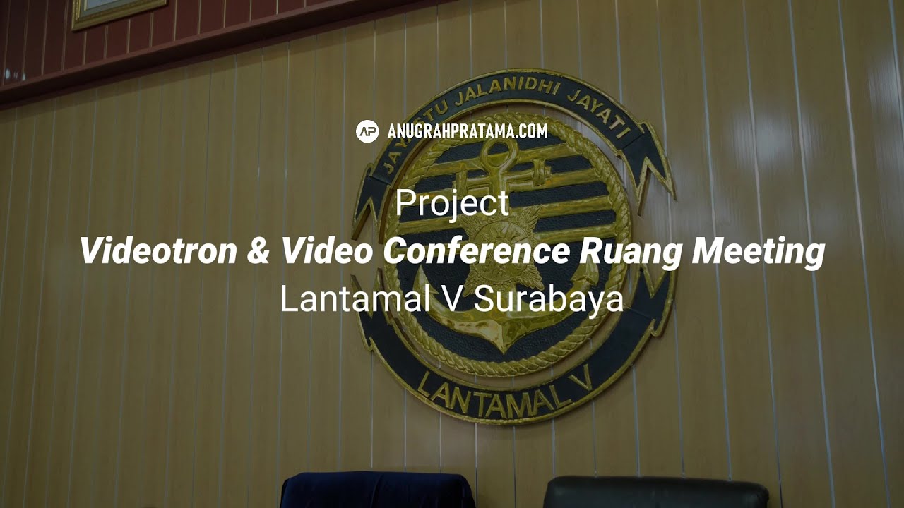 Anugrahpratamacom: Instalasi Videotron & Video Conference untuk Lantamal V Surabaya