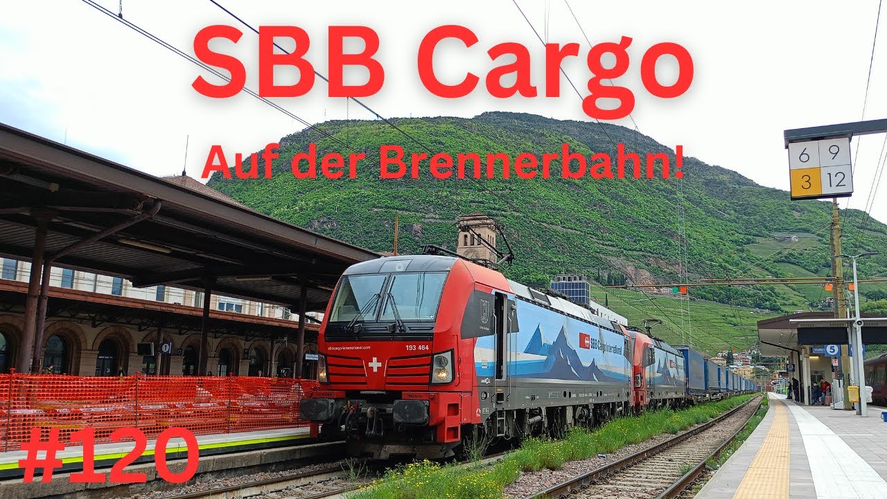SBB Cargo auf der Brennerbahn in Bozen [#120]