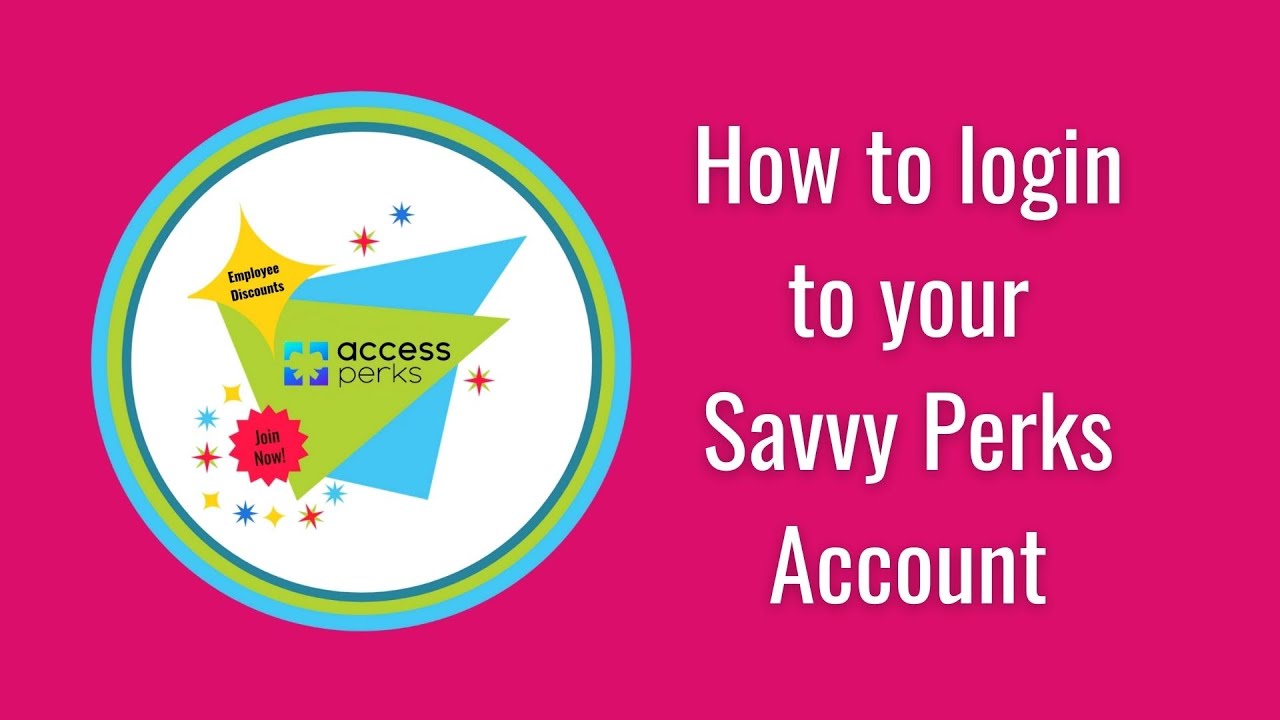 Savvy Perks How to Login To Your Account