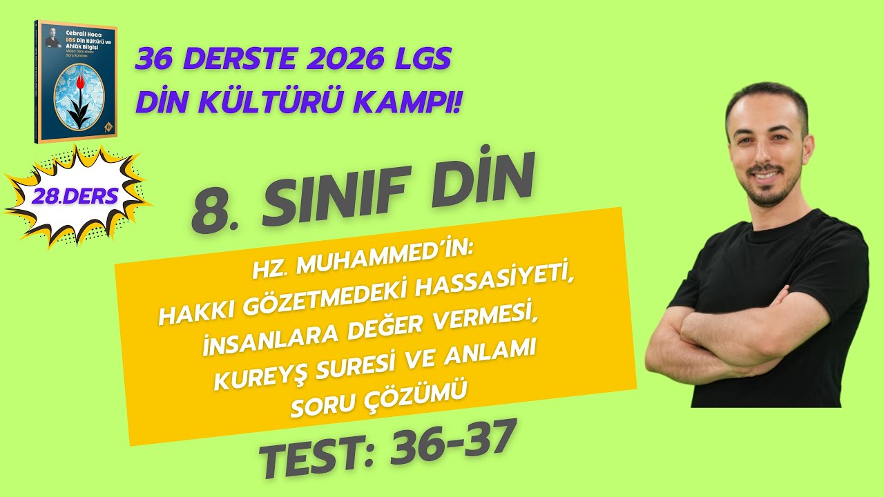 Hz. Muhammed'in Örnekliği Soru Çözümü (4.Ünite)  | 8. Sınıf Din Kültürü 2026 LGS KAMPI | 28. Ders