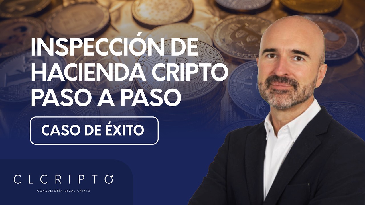 Inspección de hacienda Cripto paso a paso: caso de éxito.