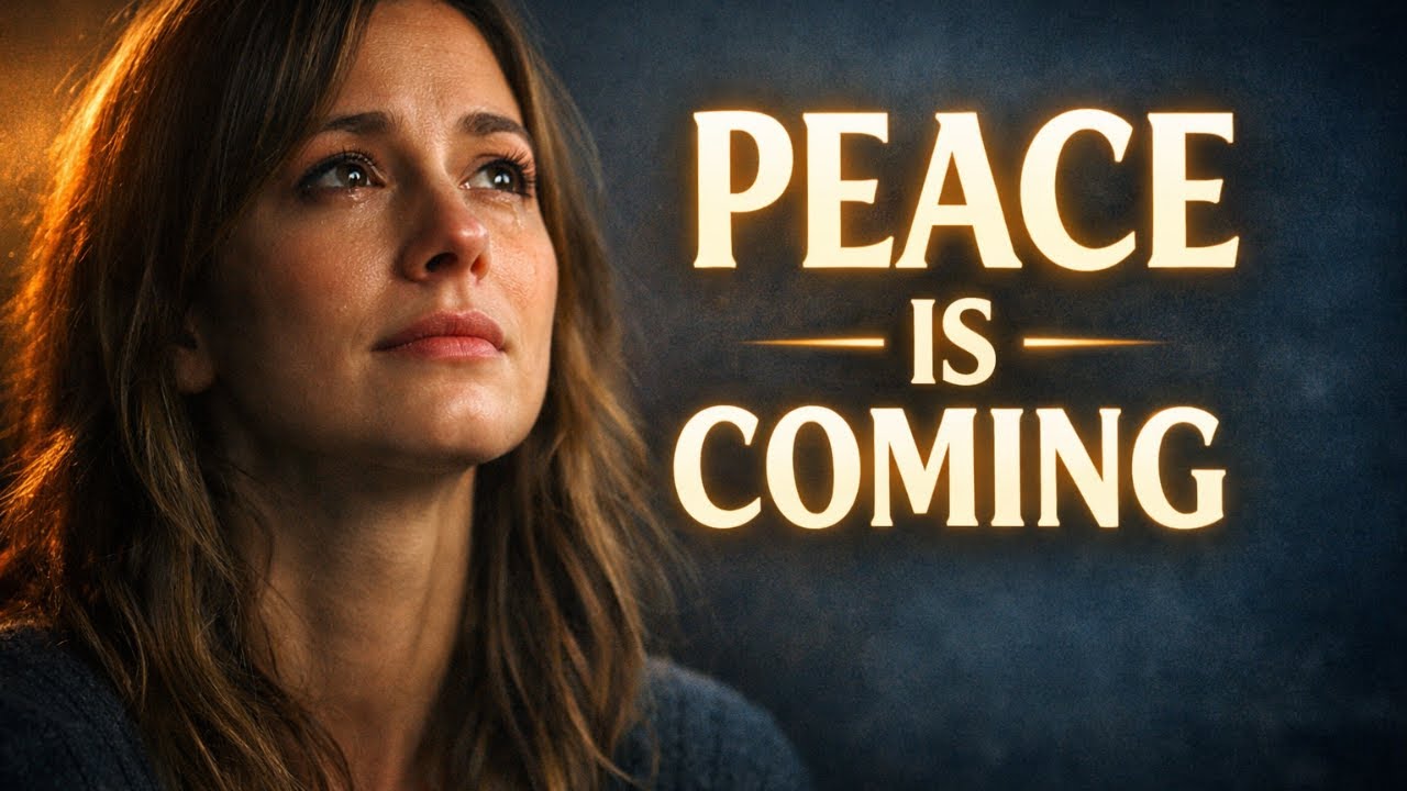 God Will Bring Peace After Everything You’ve Been Through