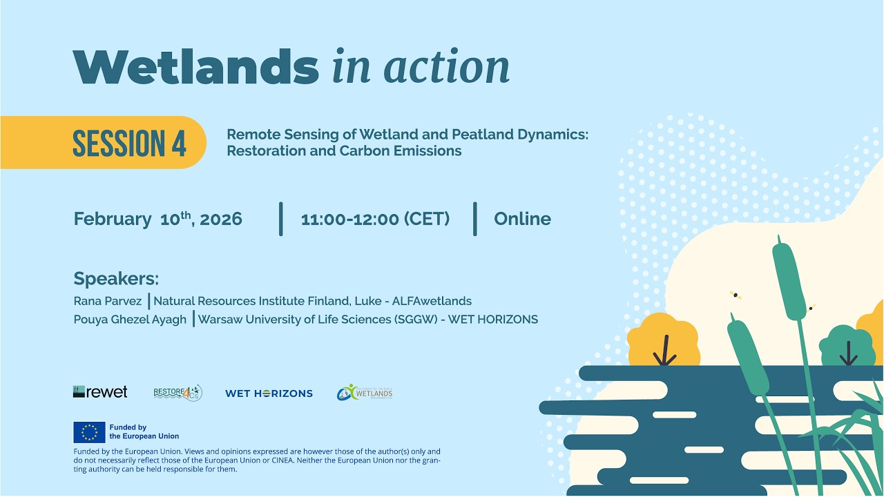 Webinar 4. Remote Sensing of Wetland and Peatland Dynamics: Restoration and Carbon Emissions.
