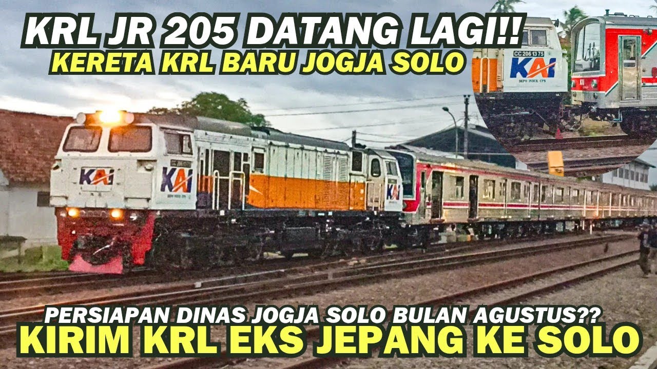CALON KRL BARU JOGJA SOLO!! Tahap Awal Pengiriman Kereta Api KRL Seri JR 205-5 Depok ke Solo Jebres