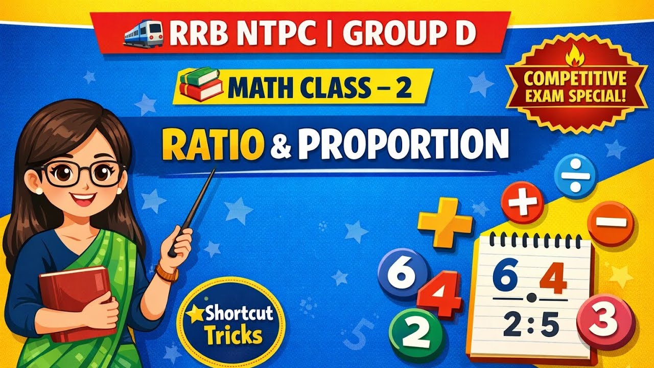 Ratio and Proportion Math Tricks | RRB NTPC & Group D Maths Class in Bengali