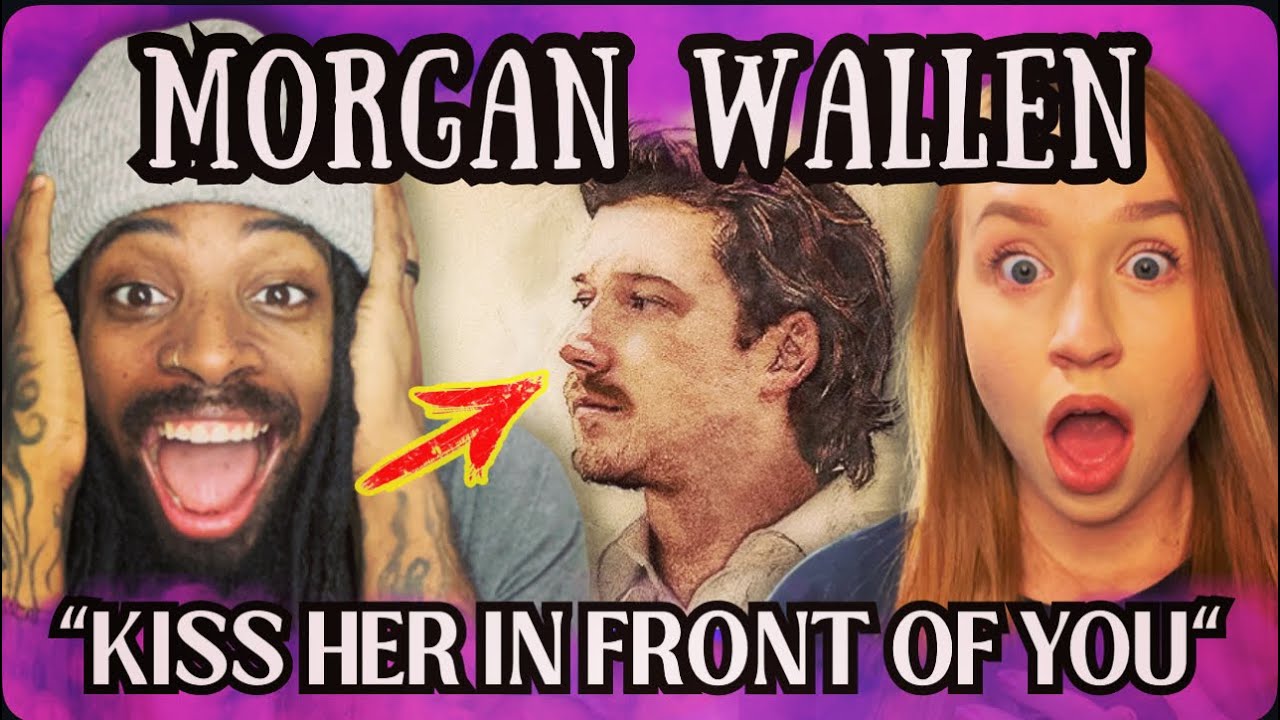 MORGAN WALLEN'S 'Kiss Her In Front Of You' - OUR NEW OBSESSION?